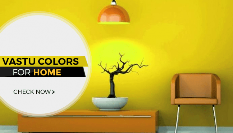 vastu-colors-for-home-v1 - Vastu Wiki