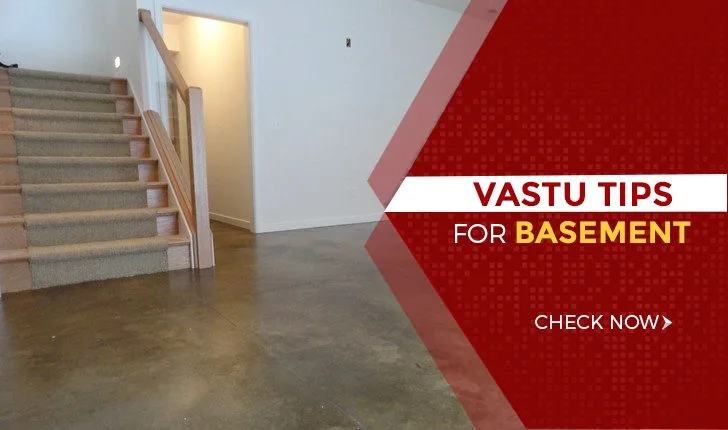 Vastu Tips for Basement