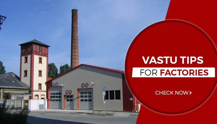 vastu tips for factories