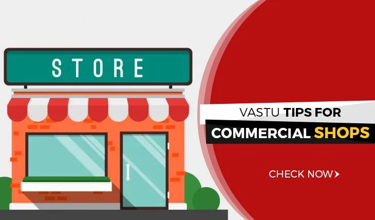 Vastu Tips for Commercial Shops
